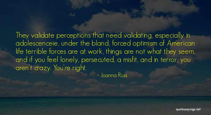 Joanna Russ Quotes 855233