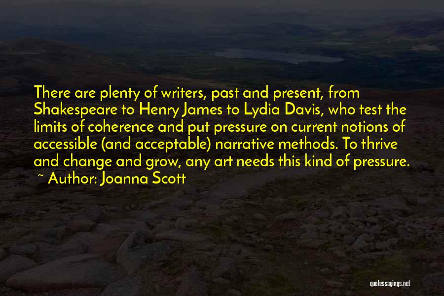 Joanna Scott Quotes 1117912