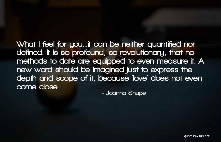 Joanna Shupe Quotes 274436