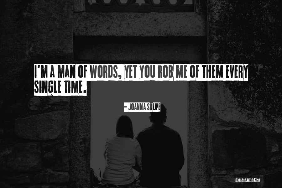 Joanna Shupe Quotes 386522 Joanna Shupe Quotes 386522
