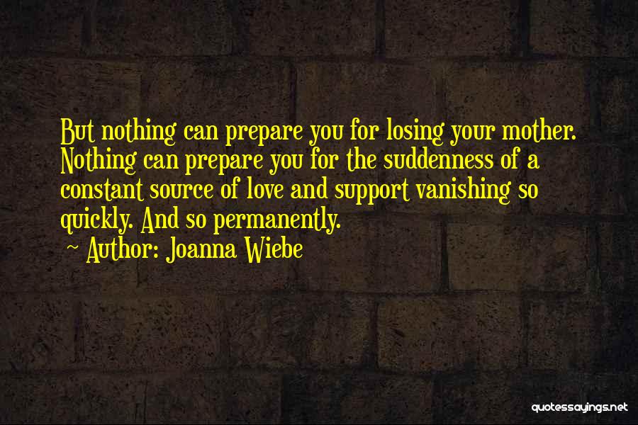 Joanna Wiebe Quotes 1511300