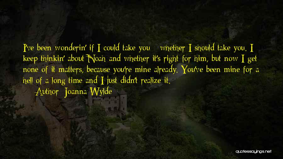 Joanna Wylde Quotes 1052655