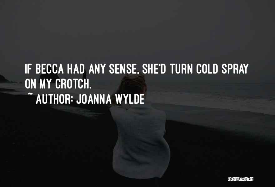 Joanna Wylde Quotes 1103402