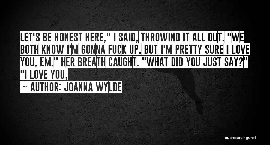 Joanna Wylde Quotes 1104274