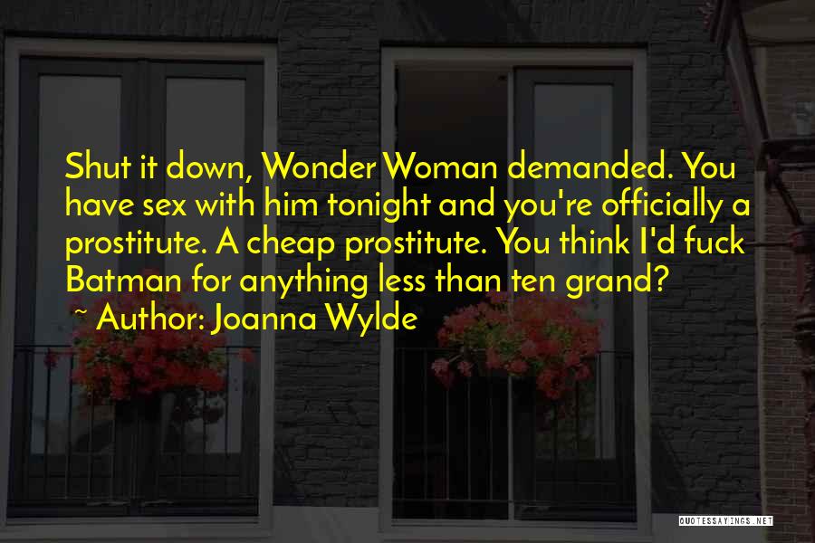 Joanna Wylde Quotes 1346715