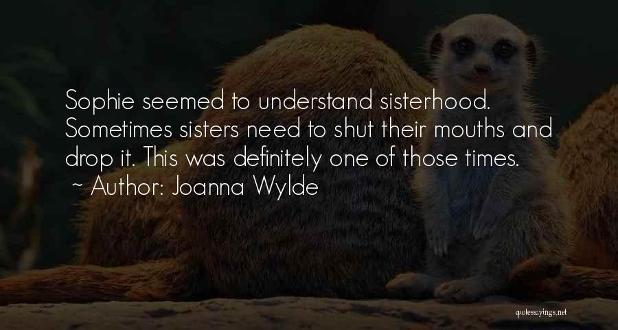 Joanna Wylde Quotes 1388458