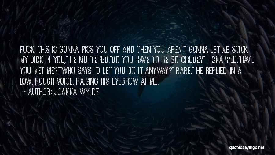 Joanna Wylde Quotes 1443804