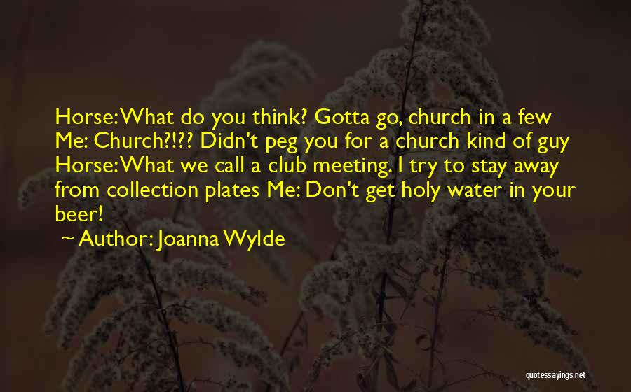 Joanna Wylde Quotes 1486341