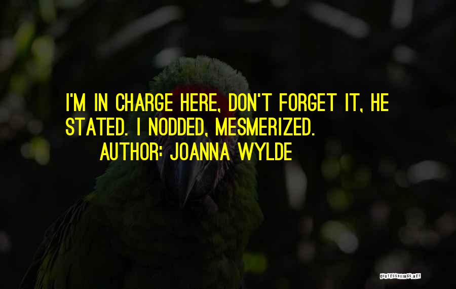 Joanna Wylde Quotes 2140213