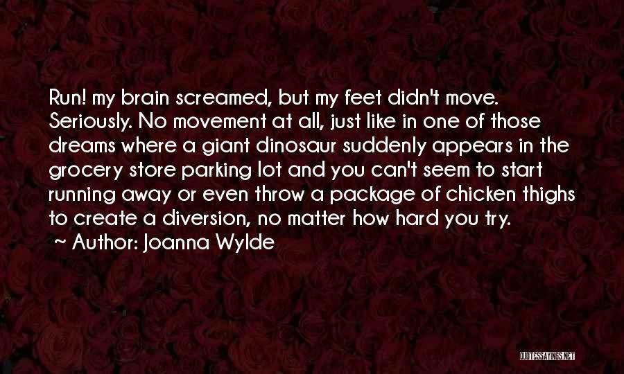 Joanna Wylde Quotes 284462