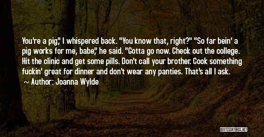 Joanna Wylde Quotes 373410