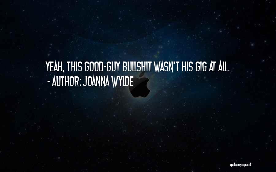 Joanna Wylde Quotes 500306