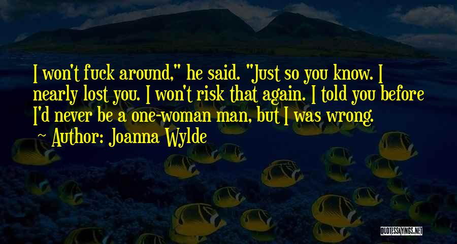 Joanna Wylde Quotes 543691