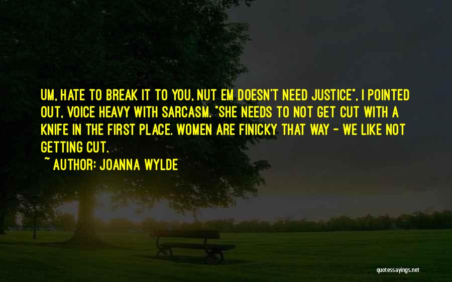 Joanna Wylde Quotes 764011