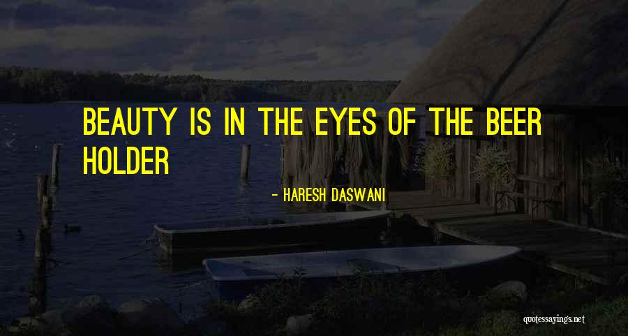 Joanne Ciulla Quotes By Haresh Daswani Joanne Ciulla Quotes By Haresh Daswani