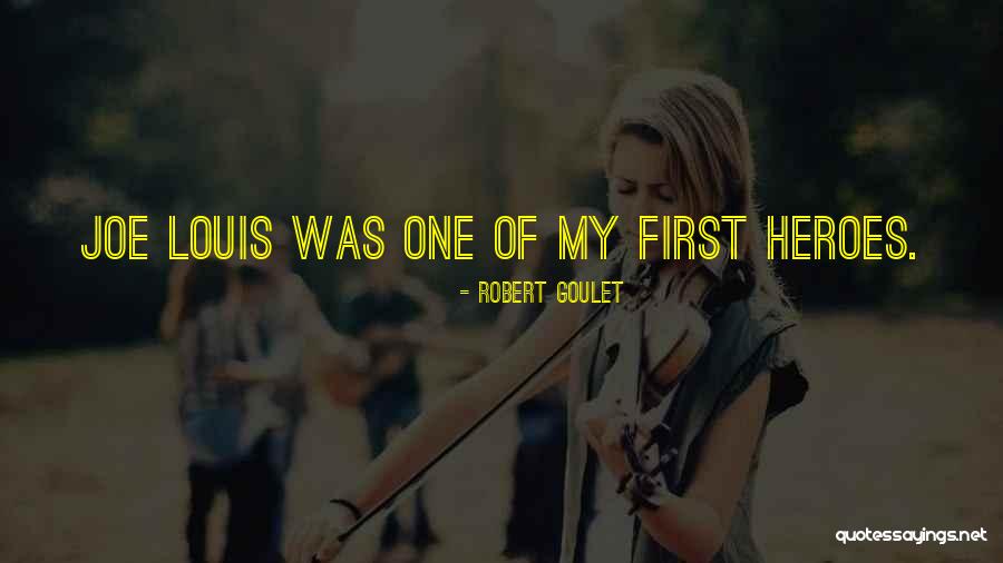 Joanne Ciulla Quotes By Robert Goulet Joanne Ciulla Quotes By Robert Goulet