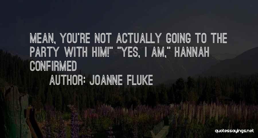 Joanne Fluke Quotes 1622473