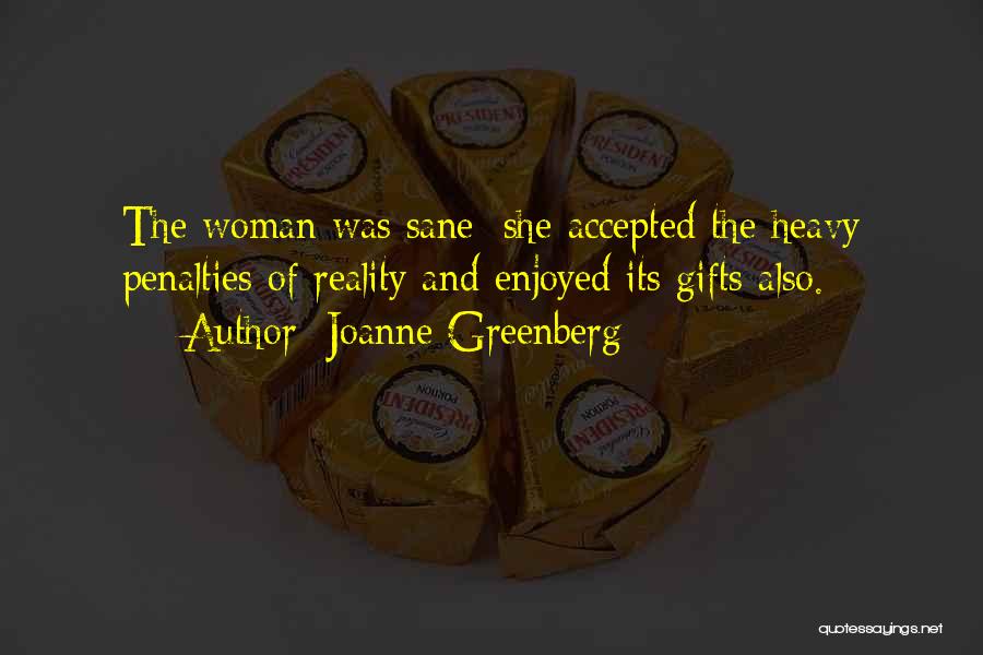 Joanne Greenberg Quotes 1897391