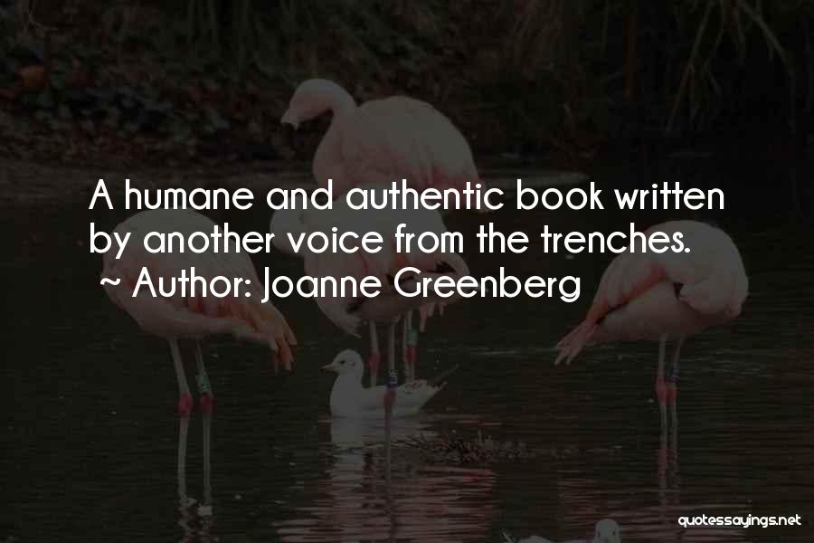 Joanne Greenberg Quotes 2183974