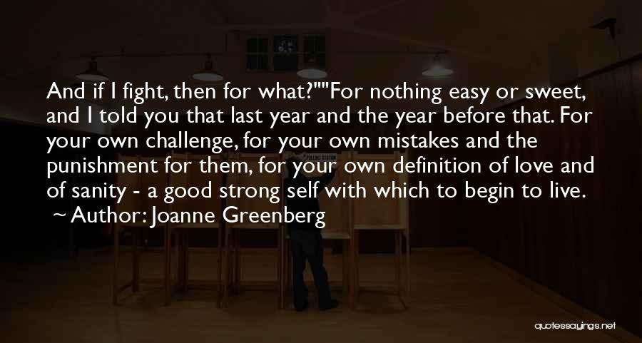 Joanne Greenberg Quotes 262626