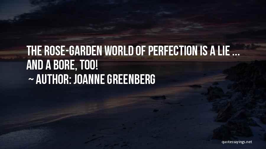 Joanne Greenberg Quotes 355114