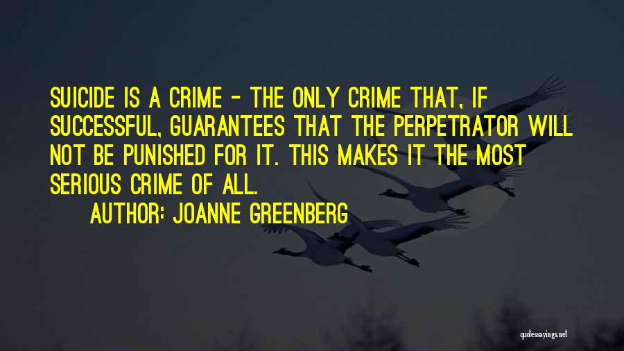 Joanne Greenberg Quotes 894891