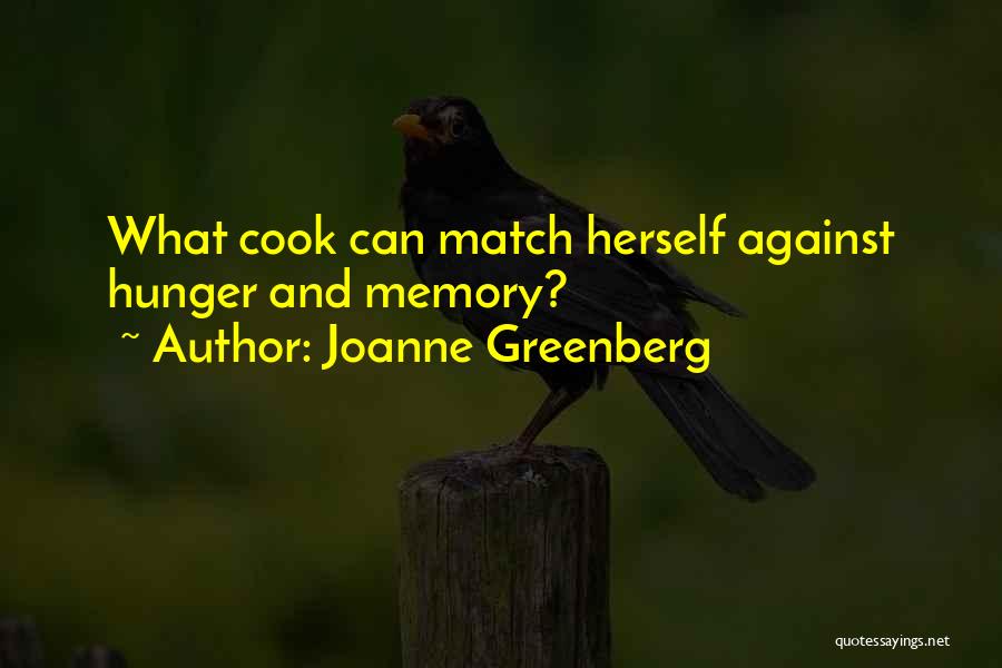 Joanne Greenberg Quotes 952133