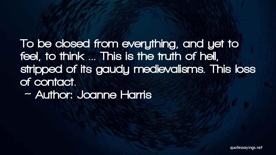 Joanne Harris Quotes 1137465