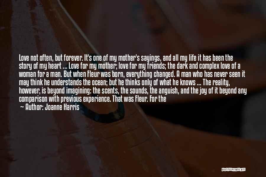 Joanne Harris Quotes 1369331