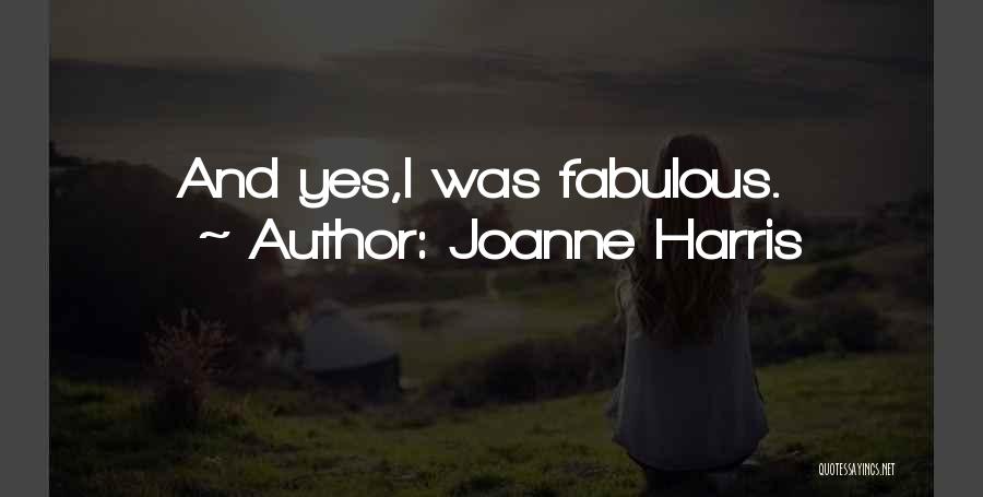 Joanne Harris Quotes 148865