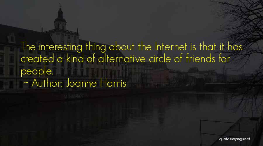 Joanne Harris Quotes 1522634