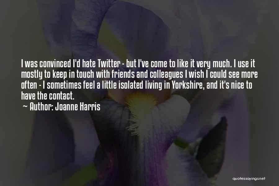 Joanne Harris Quotes 1744597