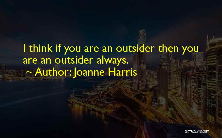 Joanne Harris Quotes 1835758