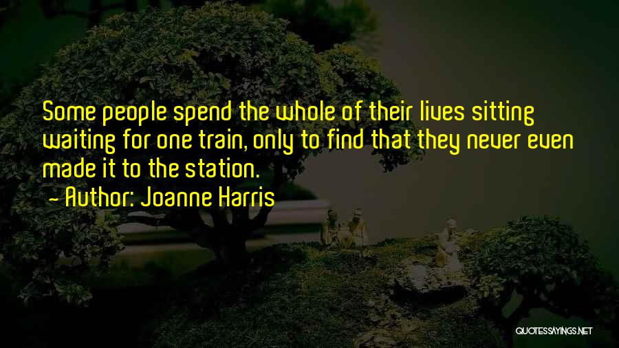 Joanne Harris Quotes 309104