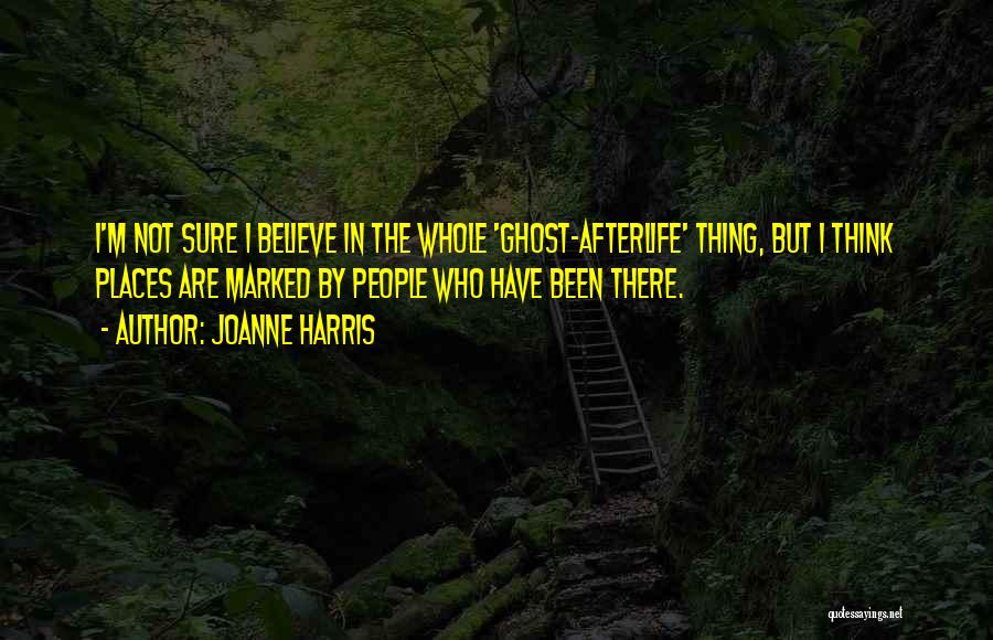 Joanne Harris Quotes 416602