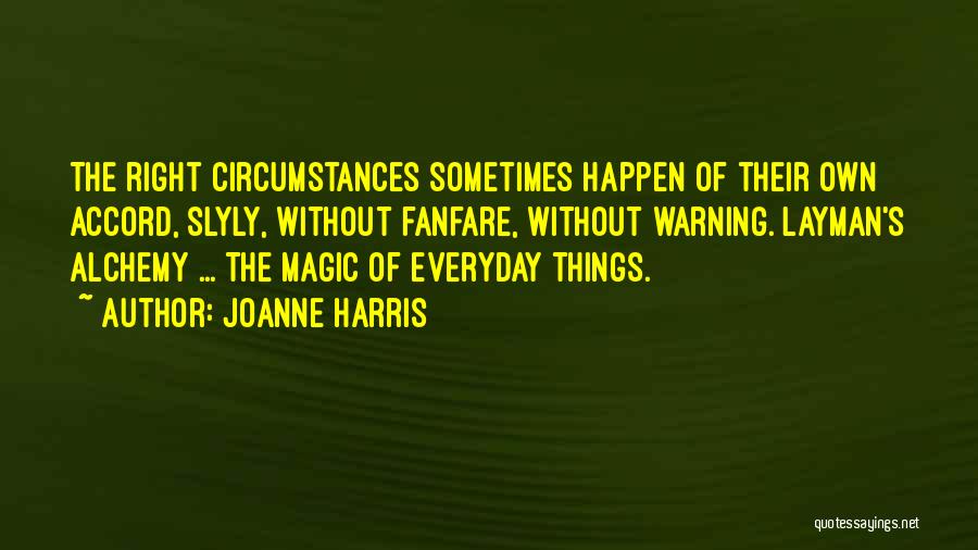 Joanne Harris Quotes 490302
