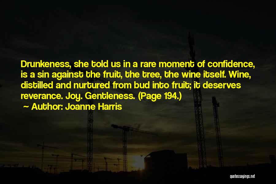 Joanne Harris Quotes 706274