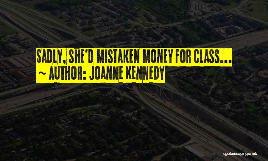 Joanne Kennedy Quotes 521178