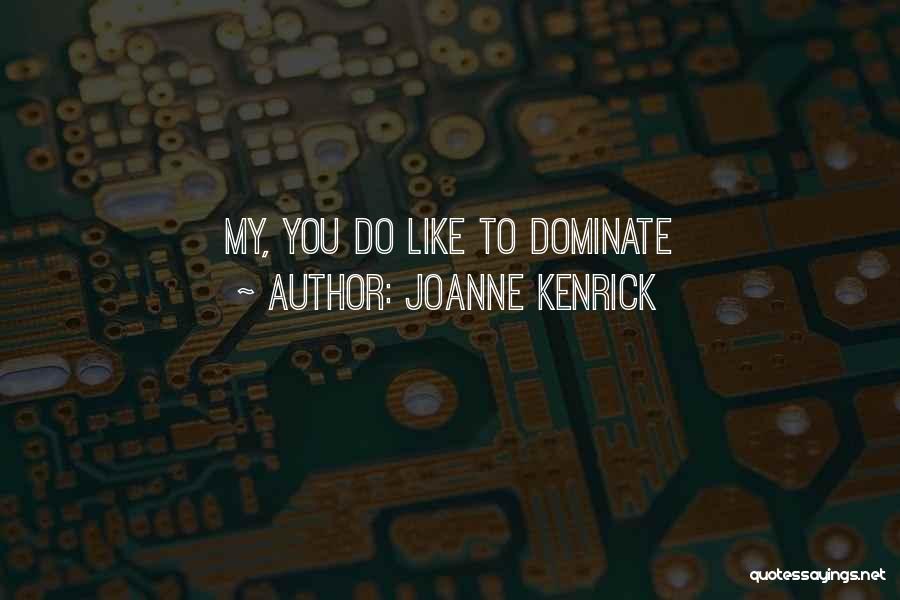 JoAnne Kenrick Quotes 1656834