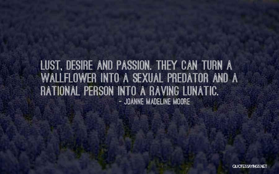 Joanne Madeline Moore Quotes 2234071 Joanne Madeline Moore Quotes 2234071