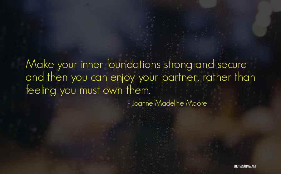 Joanne Madeline Moore Quotes 794886 Joanne Madeline Moore Quotes 794886