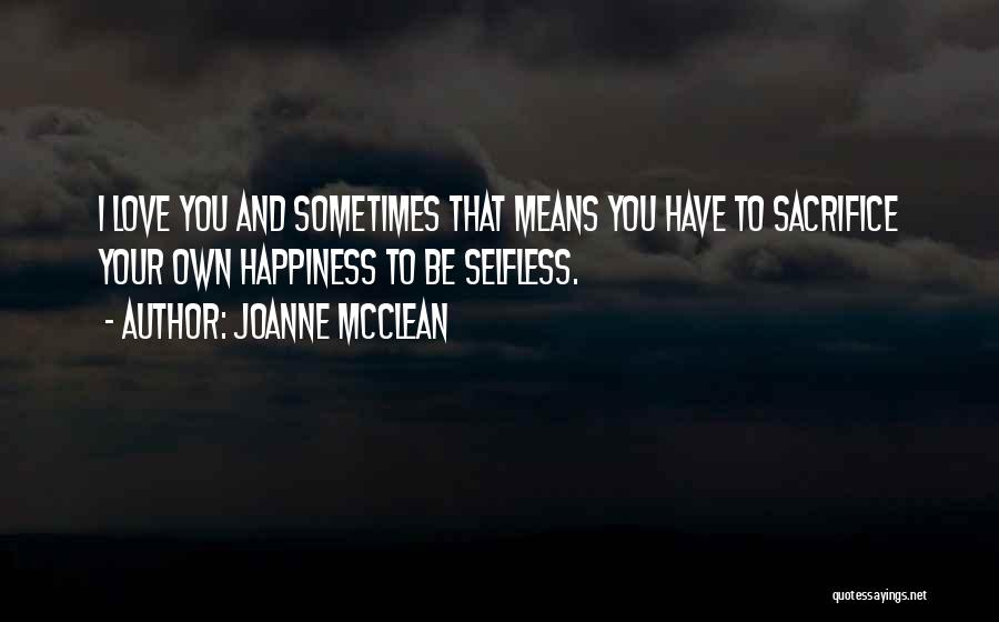 Joanne McClean Quotes 1754932