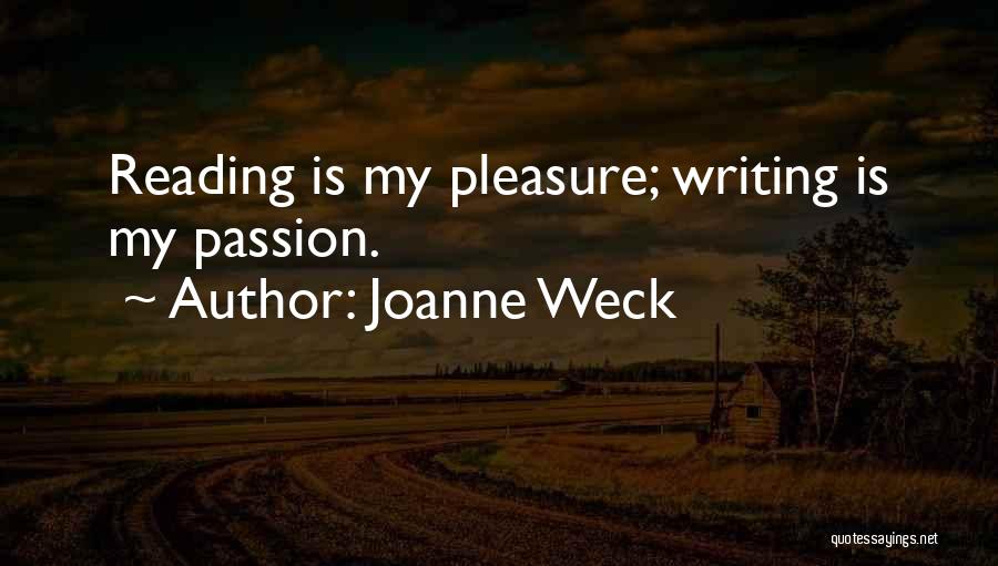 Joanne Weck Quotes 1390721