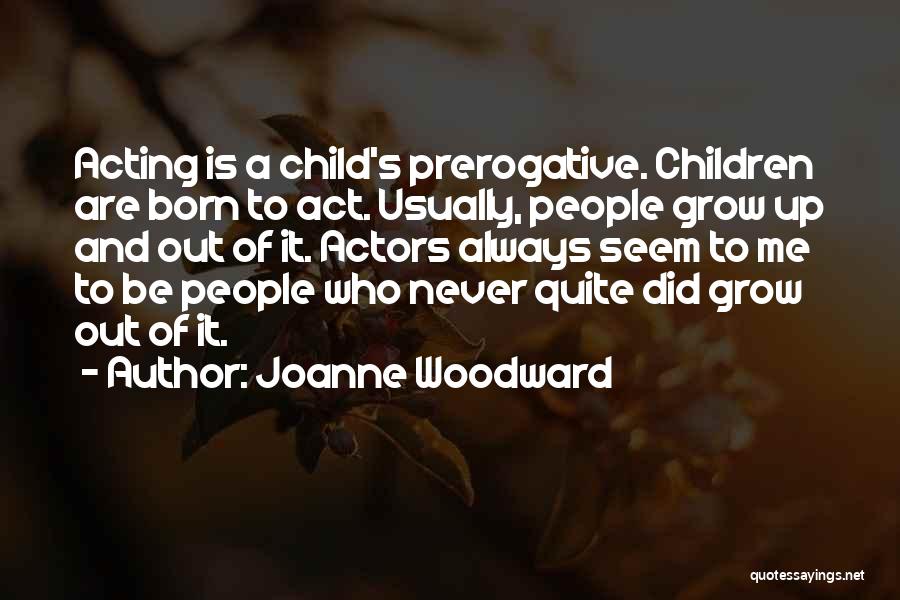 Joanne Woodward Quotes 2173071