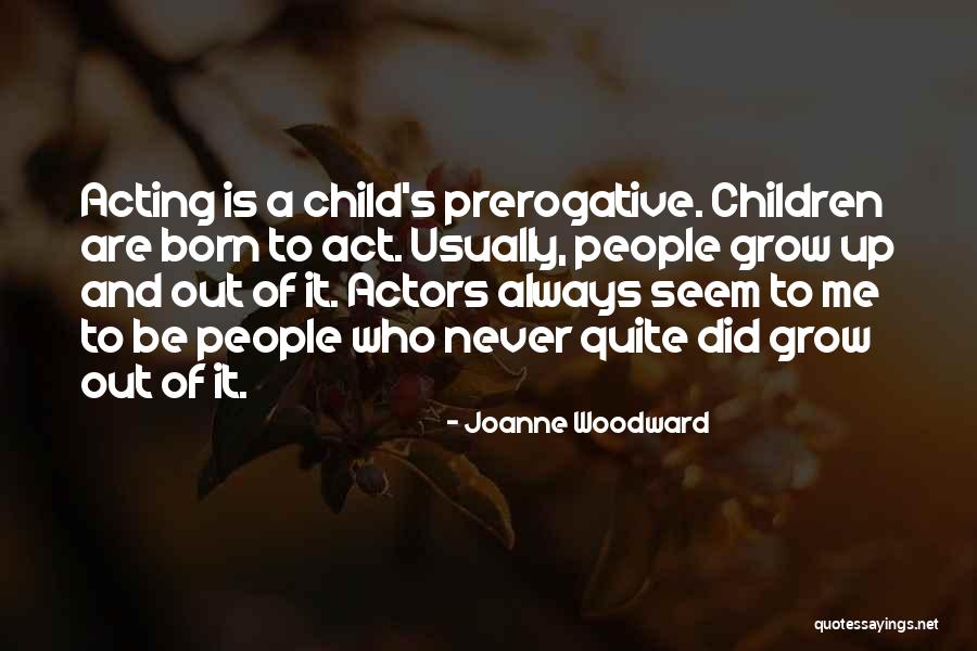 Joanne Woodward Quotes 2173071