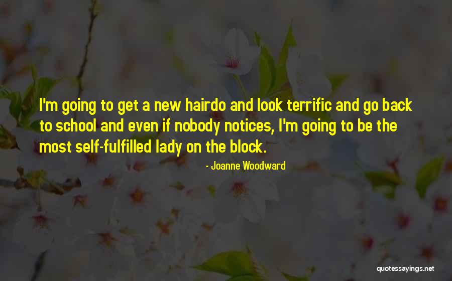 Joanne Woodward Quotes 985824