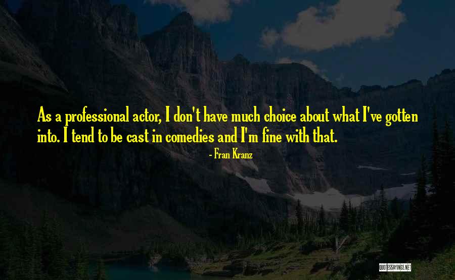 Joannides Cia Quotes By Fran Kranz Joannides Cia Quotes By Fran Kranz