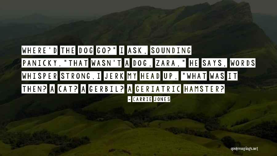 Joans Store Quotes By Carrie Jones Joans Store Quotes By Carrie Jones