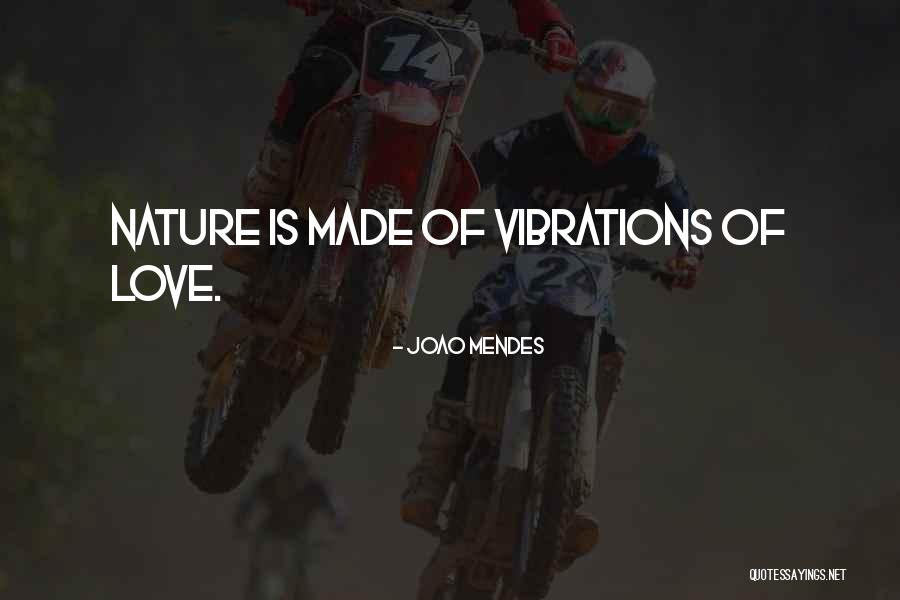 Joao Mendes Quotes 617707 Joao Mendes Quotes 617707
