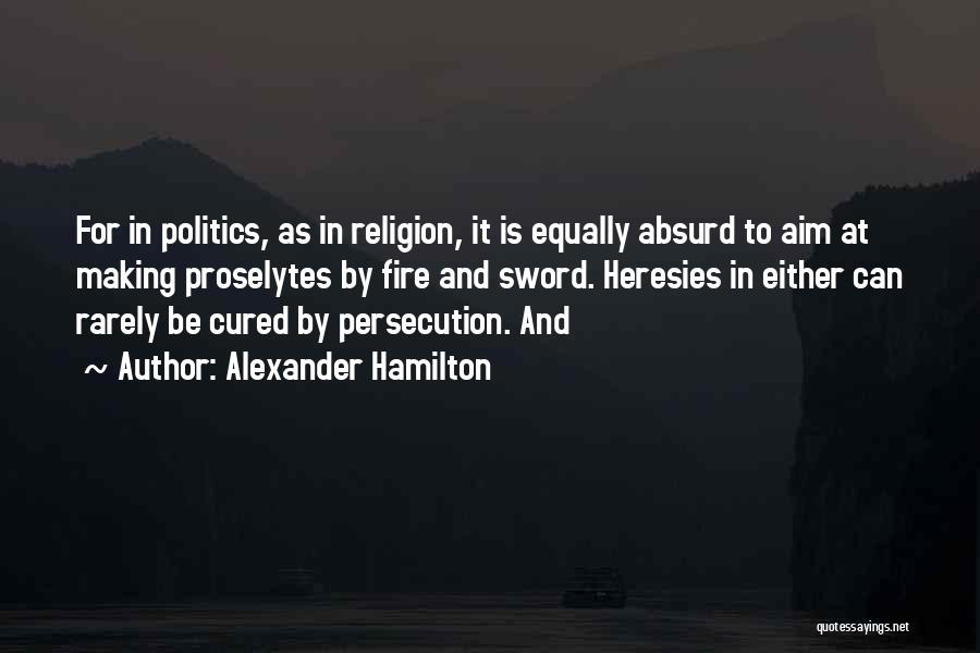 Joaqu N Guzm N Quotes By Alexander Hamilton